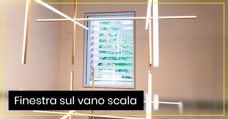 Finestre sulle scale interne- (ri)progettare il vano scala