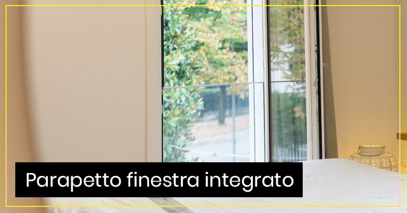 Parapetto finestra integrato- design a zero impatto visivo
